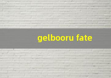 gelbooru fate